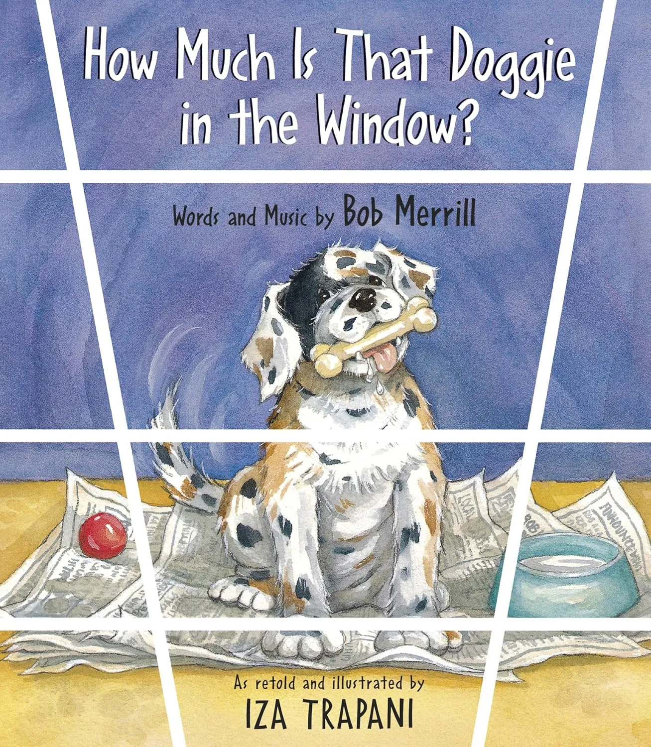 How Much Is That Doggie in the Window? (Iza Trapani's Extended Nursery Rhymes) Paperback  Illustrated, February 1, 2004